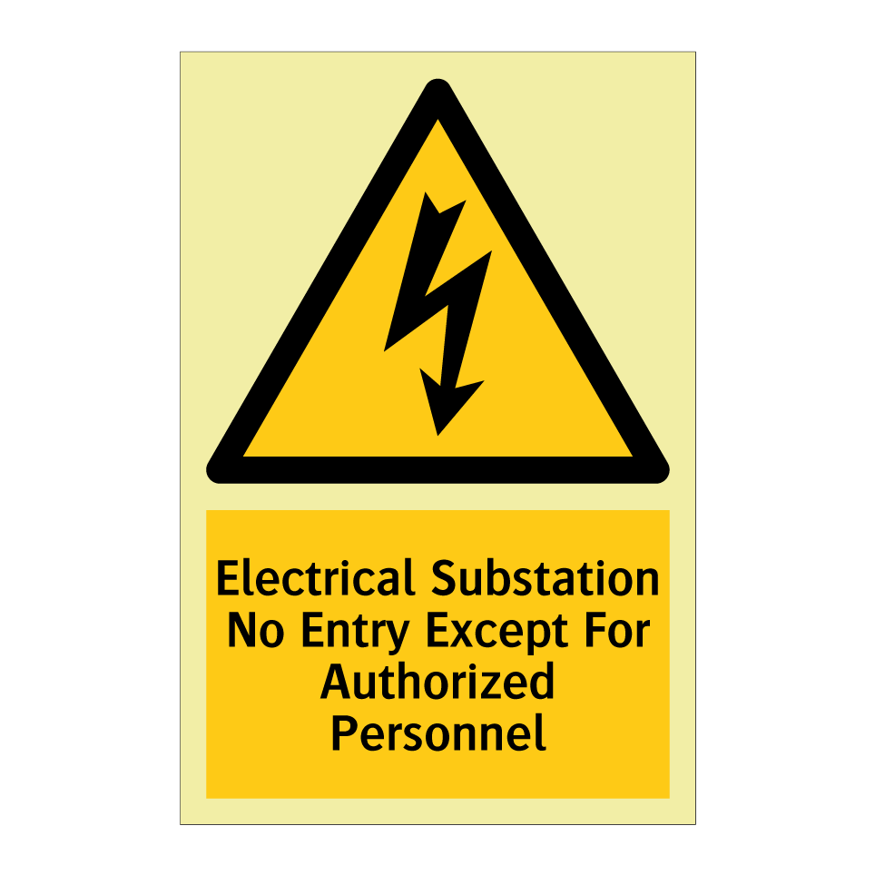 Electrical Substation No Entry Except For Authorized Personnel