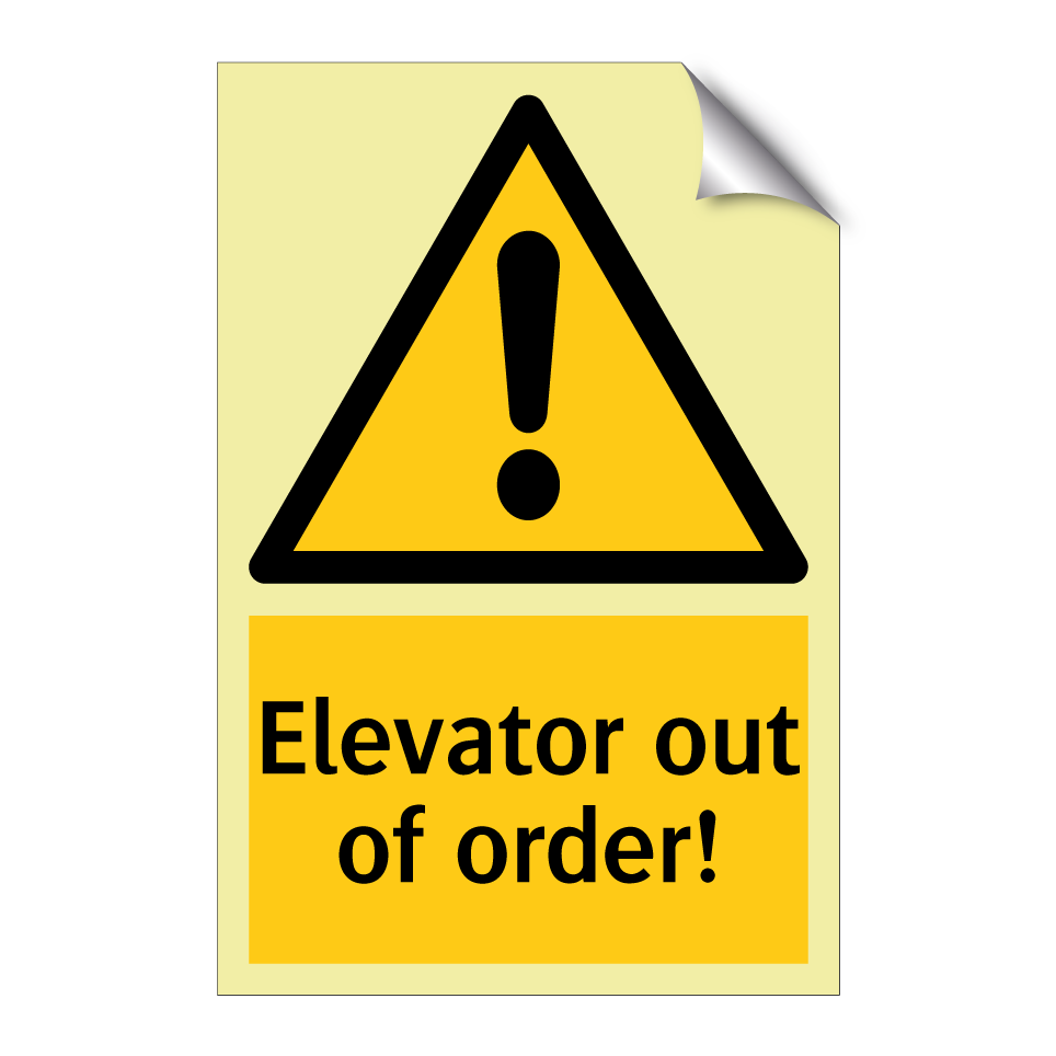 Elevator out of order!
