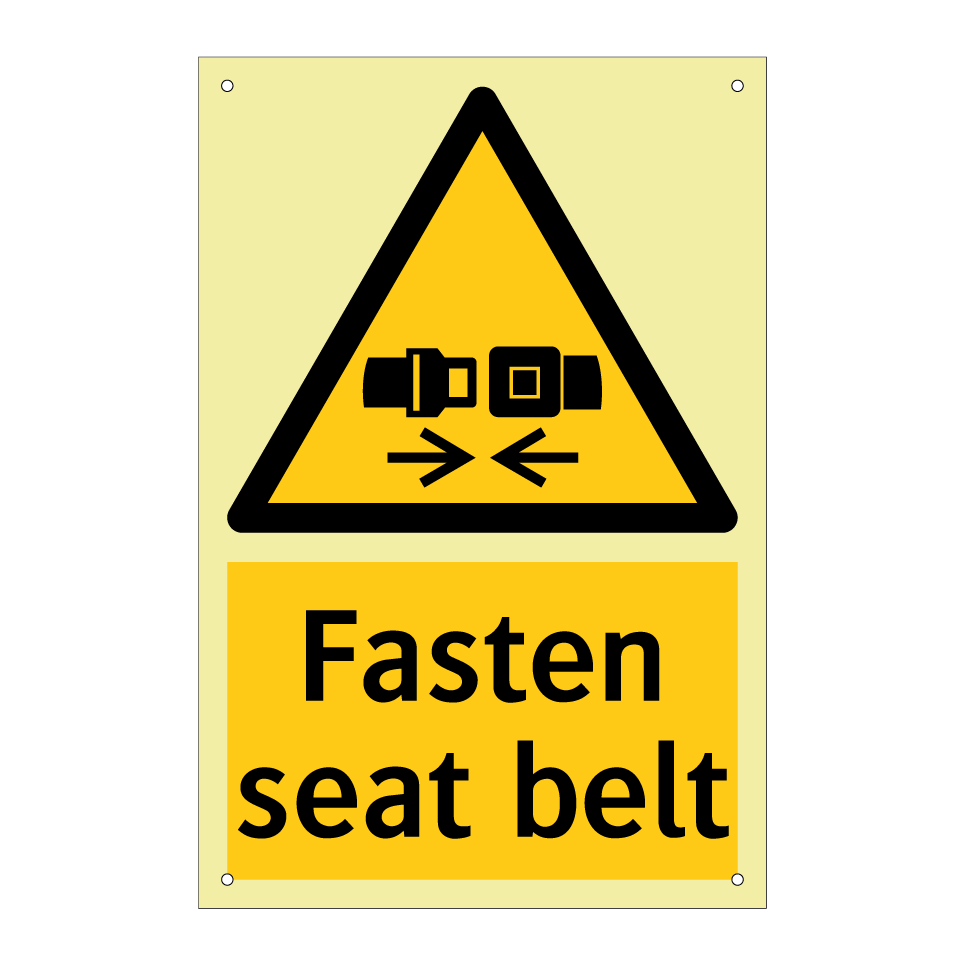 Fasten seat belt