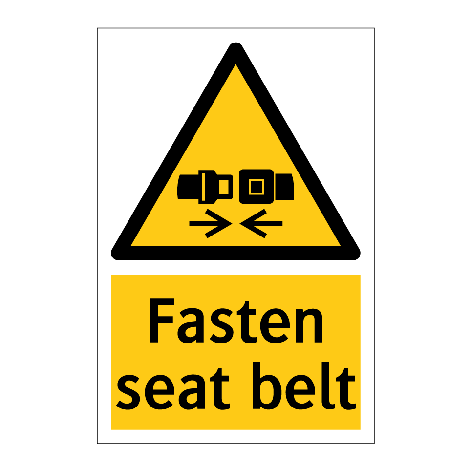 Fasten seat belt