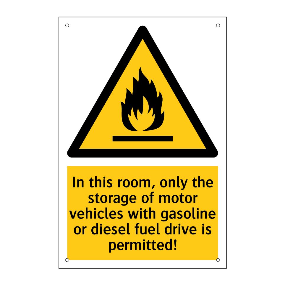 In this room, only the storage of motor vehicles with gasoline or diesel fuel drive is permitted!