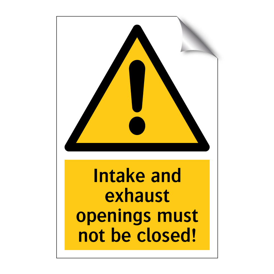Intake and exhaust openings must not be closed!