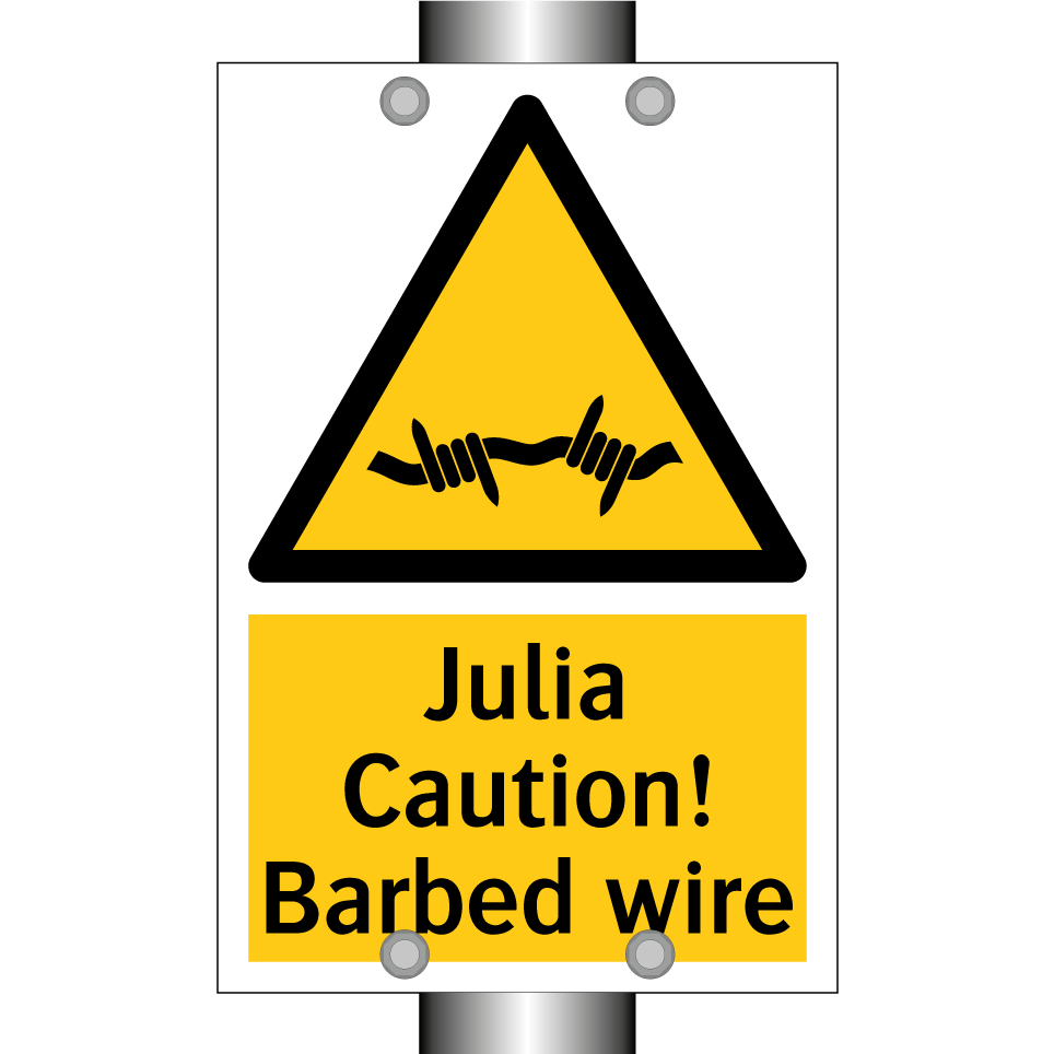 Julia Caution! Barbed wire
