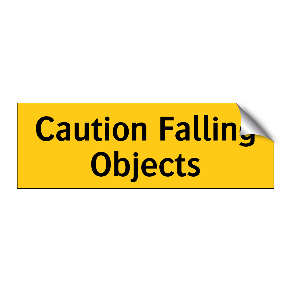 Caution Falling Objects