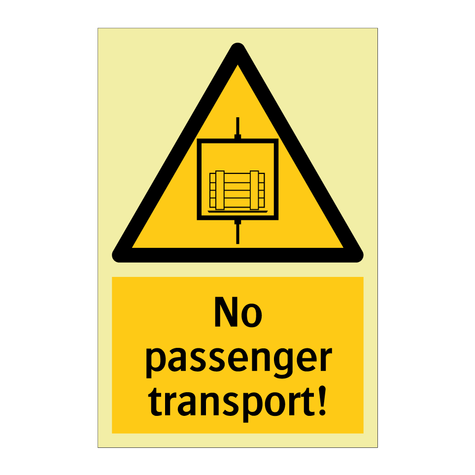 No passenger transport!