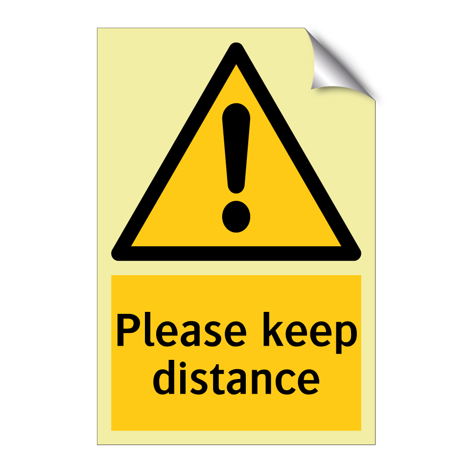 Please keep distance