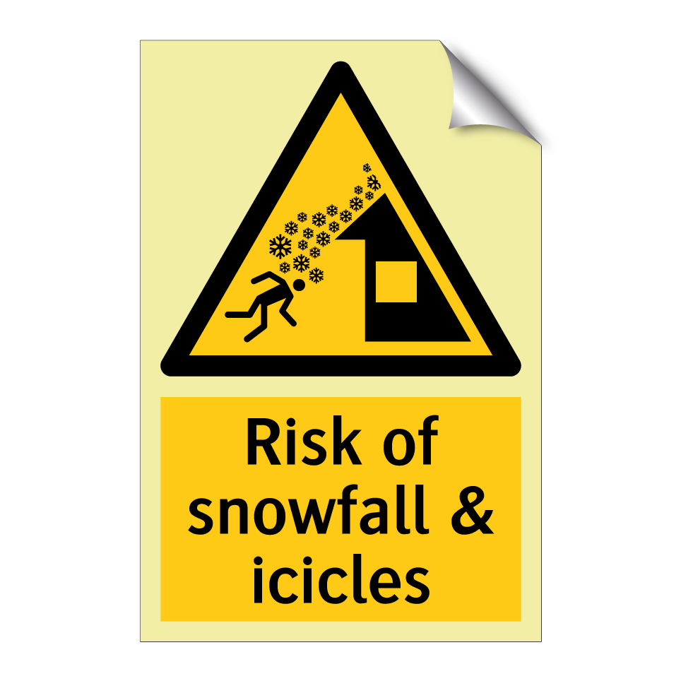 Risk of snowfall & icicles