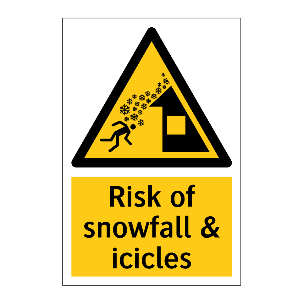 Risk of snowfall & icicles