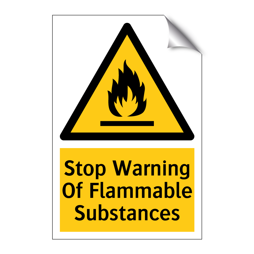 Stop Warning Of Flammable Substances