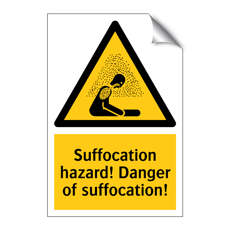 Suffocation hazard! Danger of suffocation!
