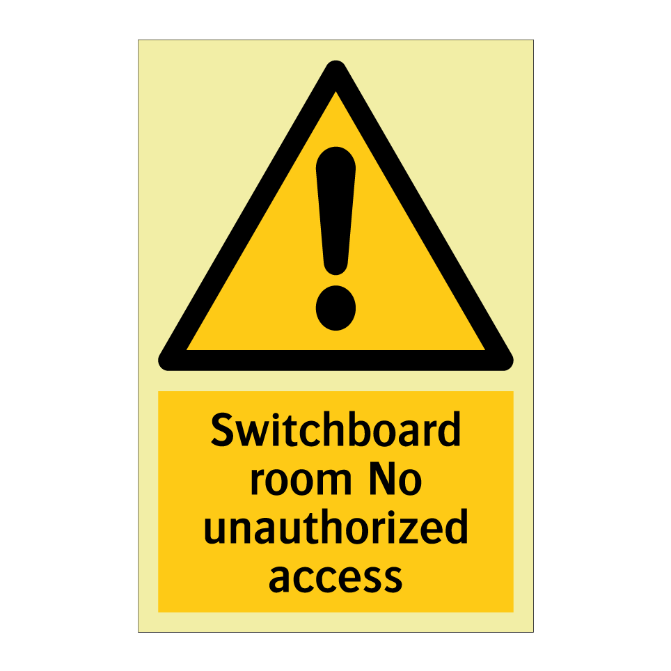 Switchboard room No unauthorized access