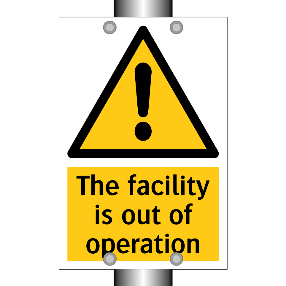 The facility is out of operation