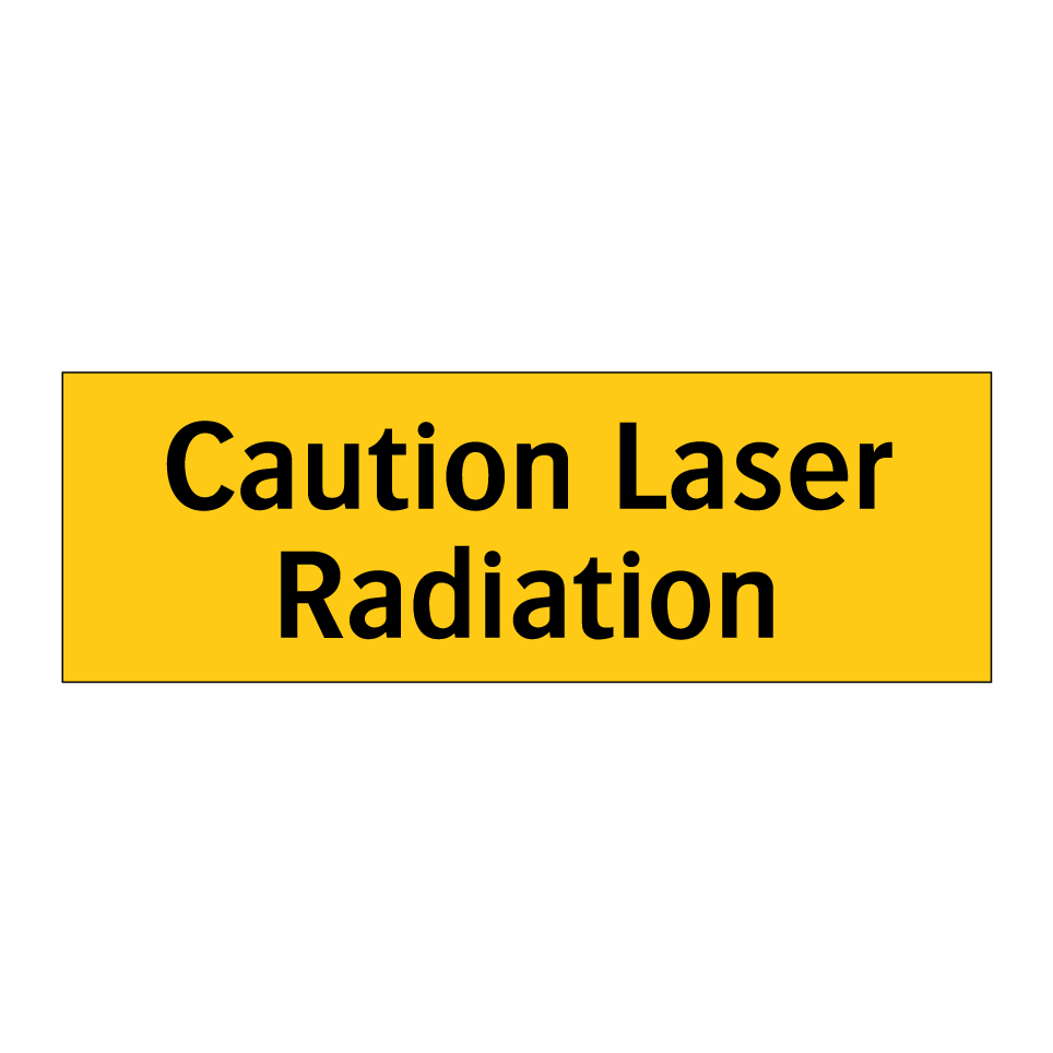 Caution Laser Radiation