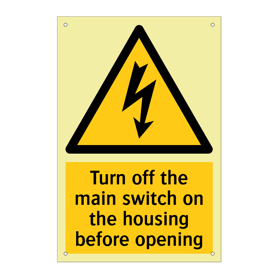 Turn off the main switch on the housing before opening