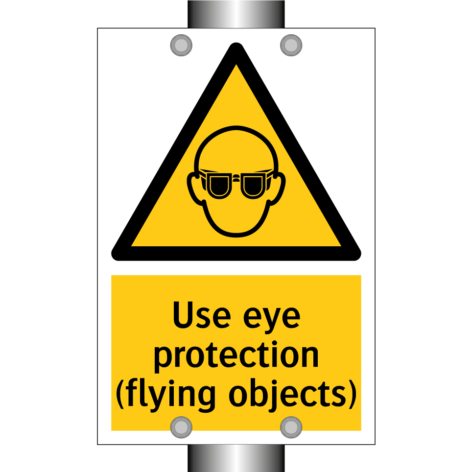 Use eye protection (flying objects)