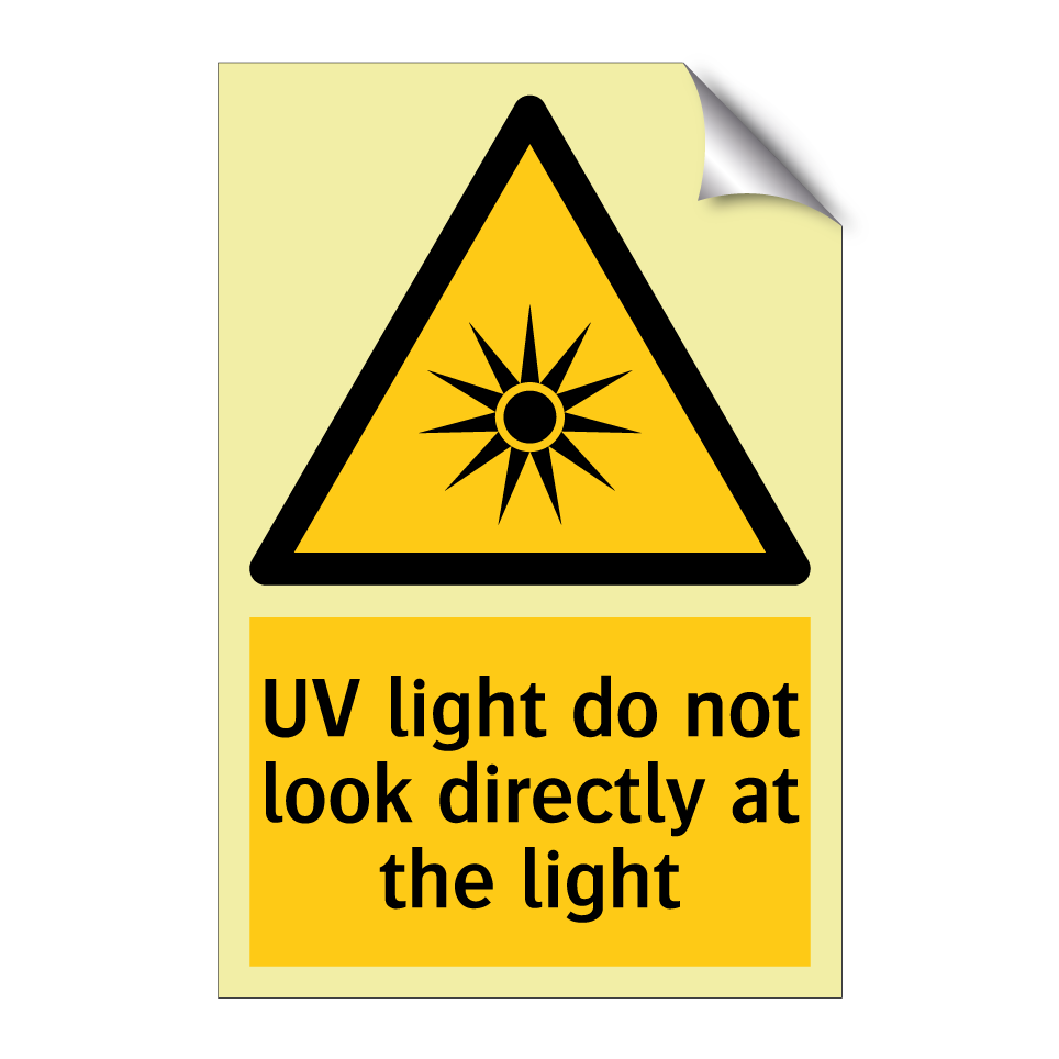 UV light do not look directly at the light