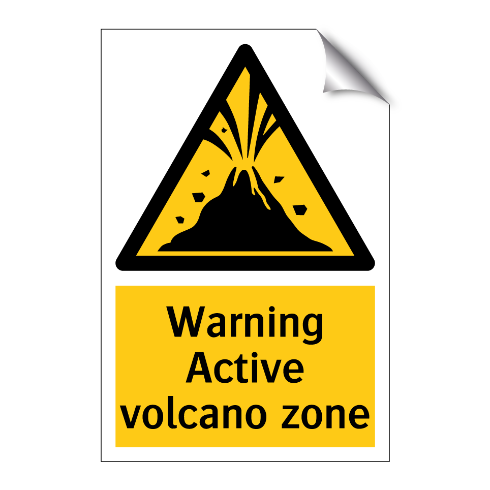 Warning Active volcano zone