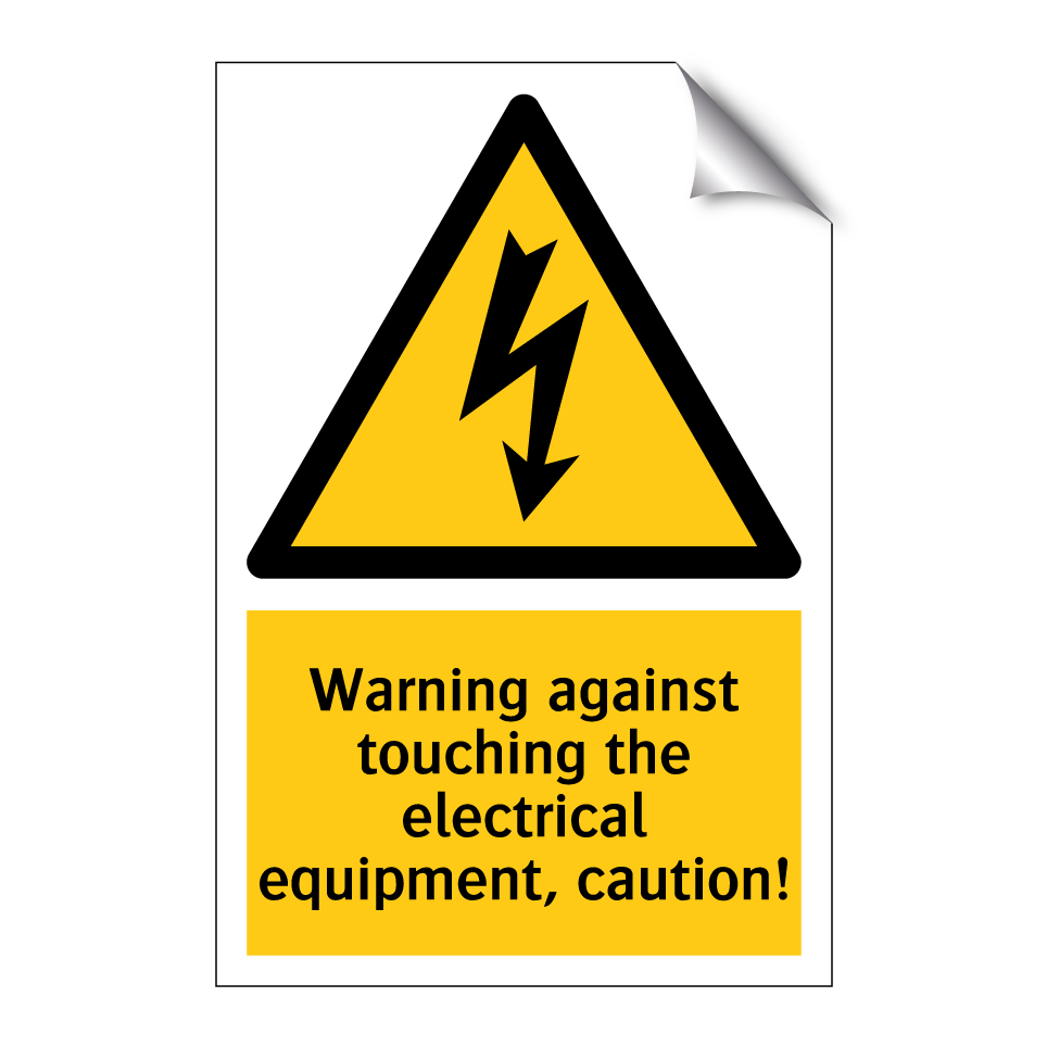 Warning against touching the electrical equipment, caution!