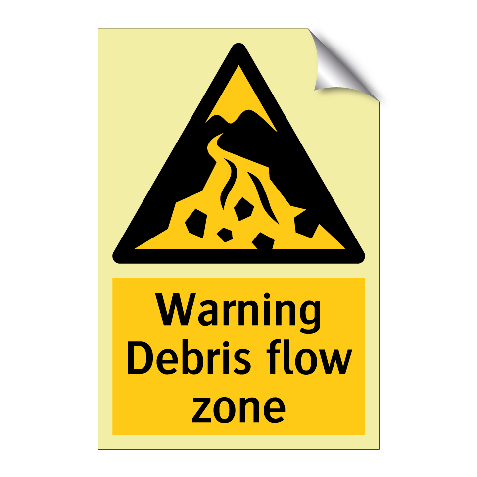 Warning Debris flow zone