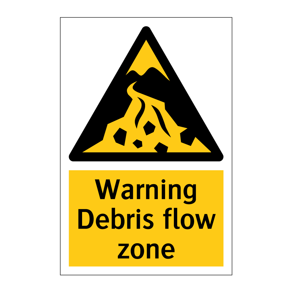 Warning Debris flow zone