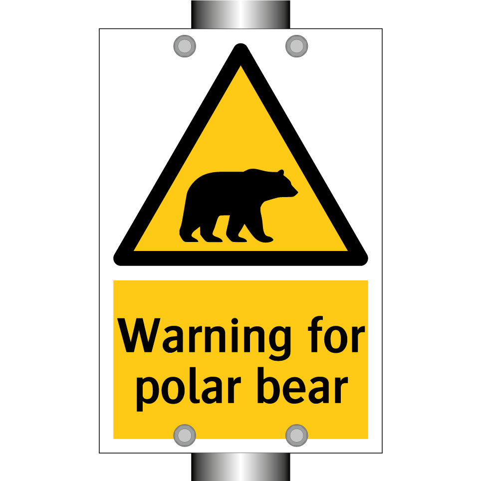 Warning for polar bear