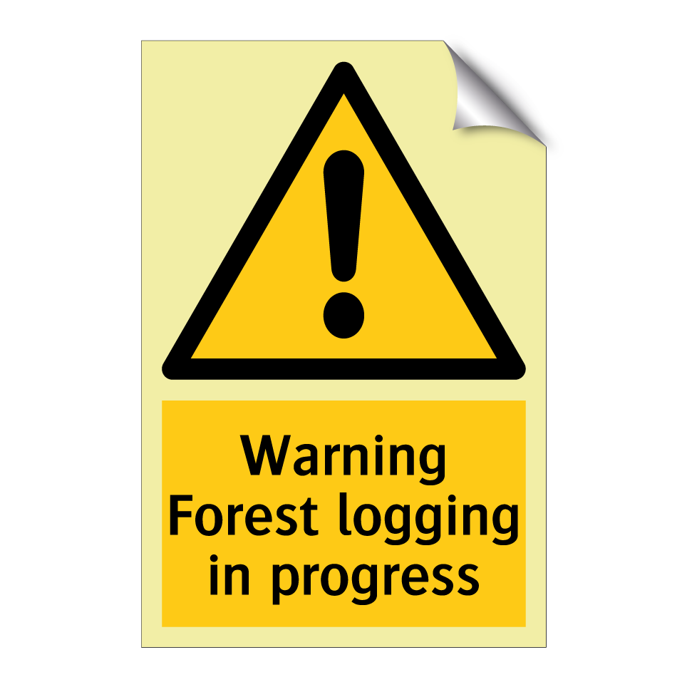 Warning Forest logging in progress