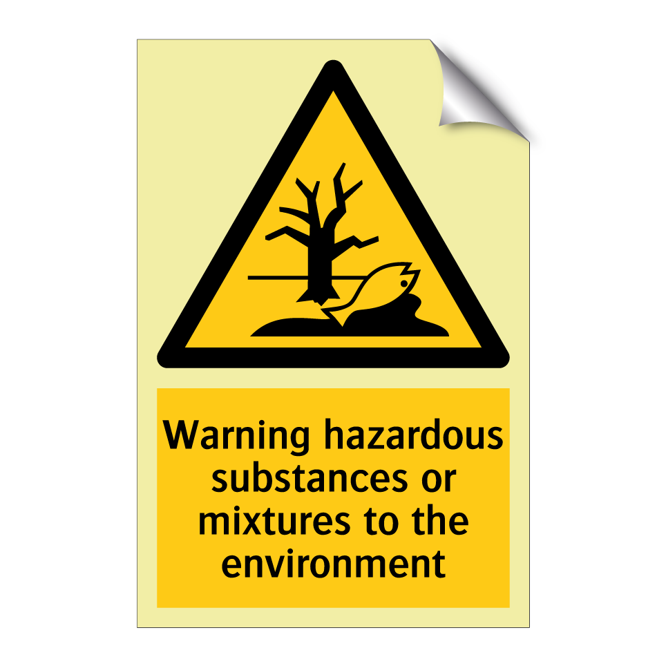 Warning hazardous substances or mixtures to the environment