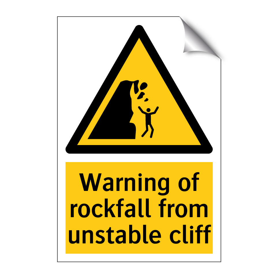 Warning of rockfall from unstable cliff