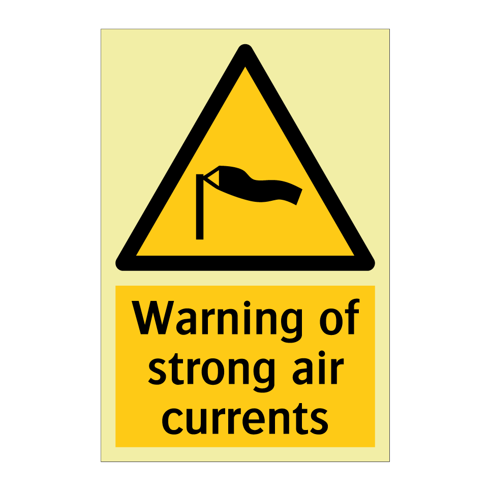 Warning of strong air currents