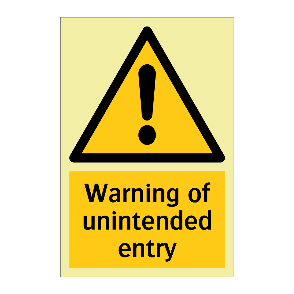 Warning of unintended entry