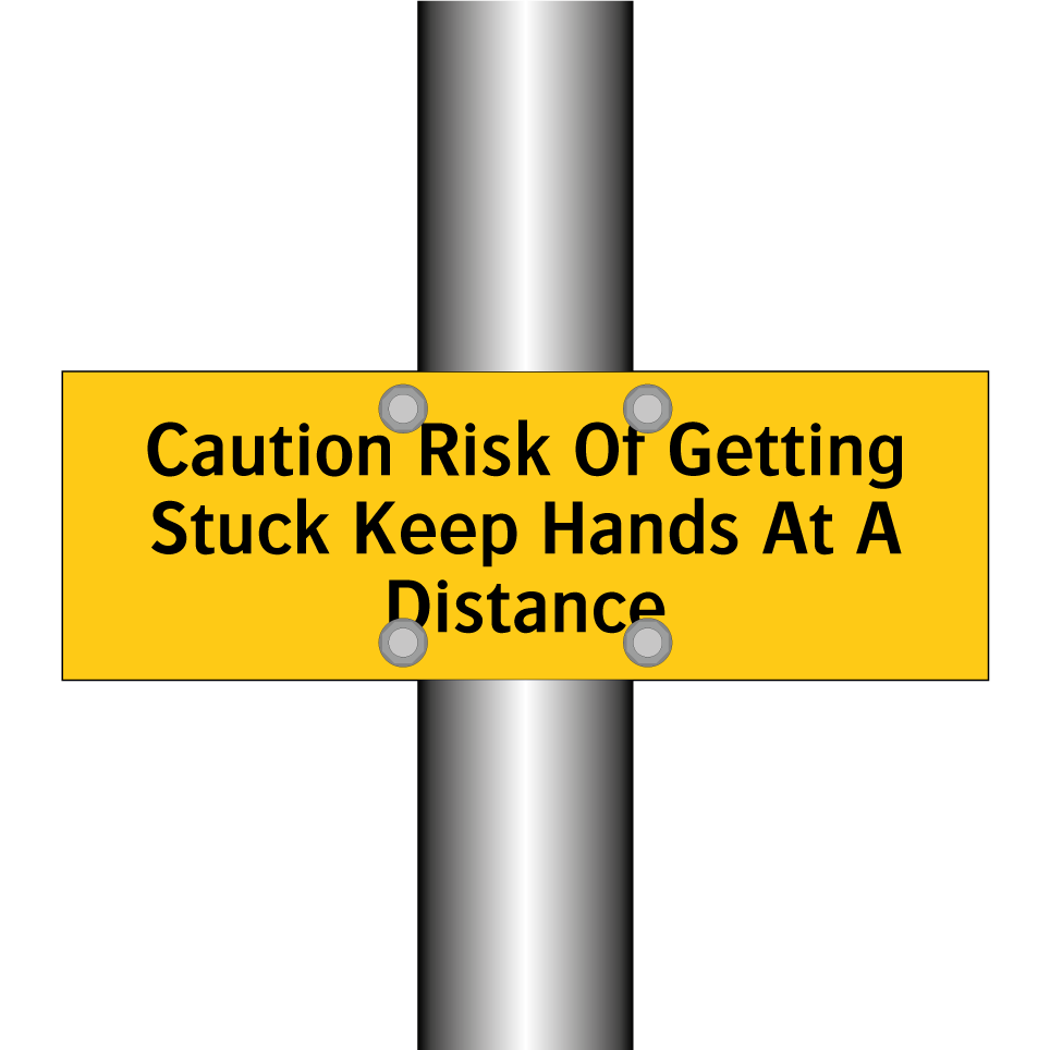 Caution Risk Of Getting Stuck Keep Hands At A Distance