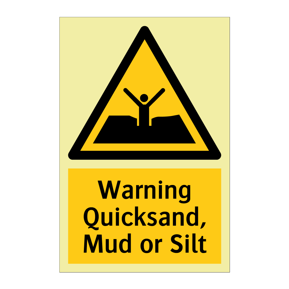 Warning Quicksand, Mud or Silt