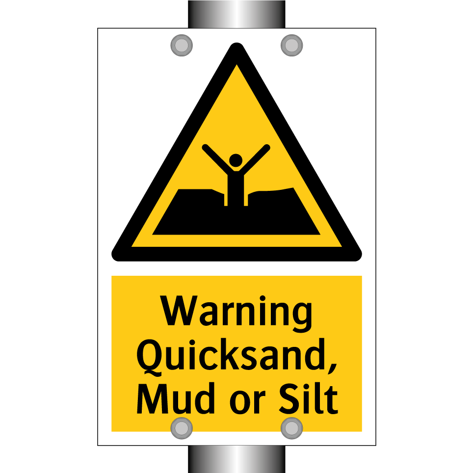 Warning Quicksand, Mud or Silt