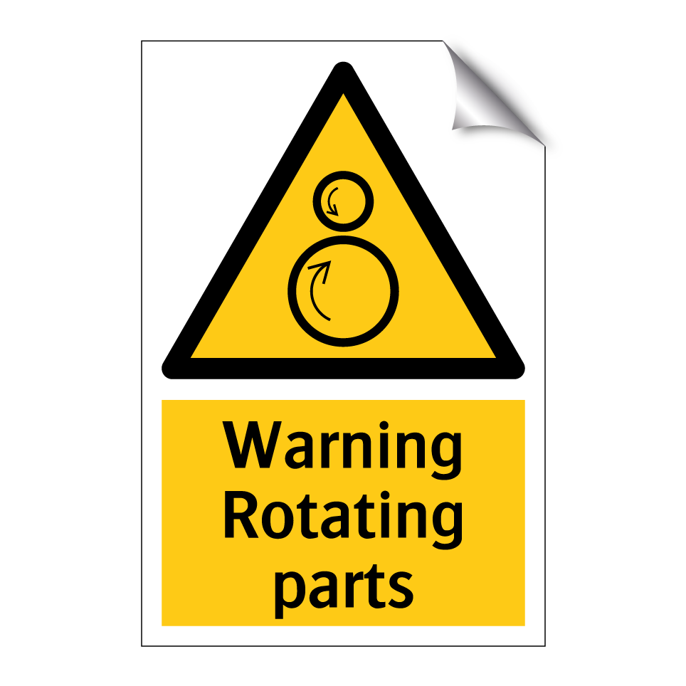 Warning Rotating parts