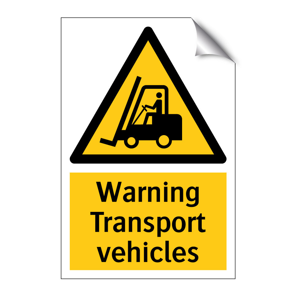 Warning Transport vehicles