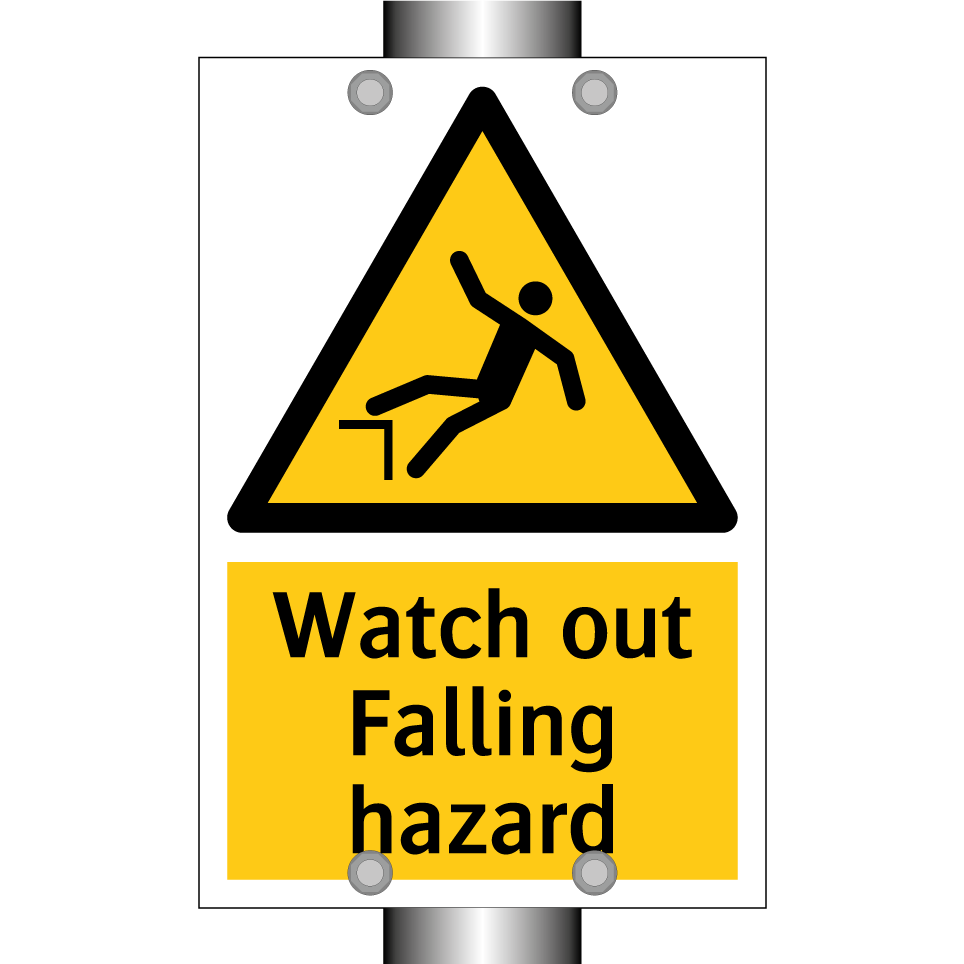 Watch out Falling hazard