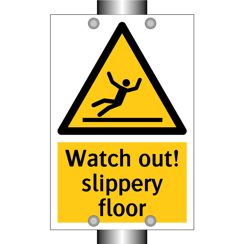 Watch out! slippery floor