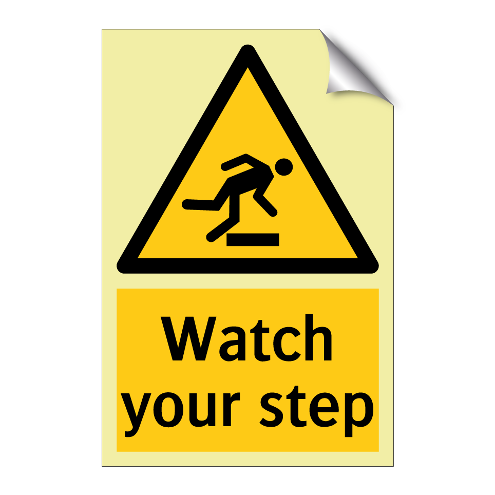 Watch your step