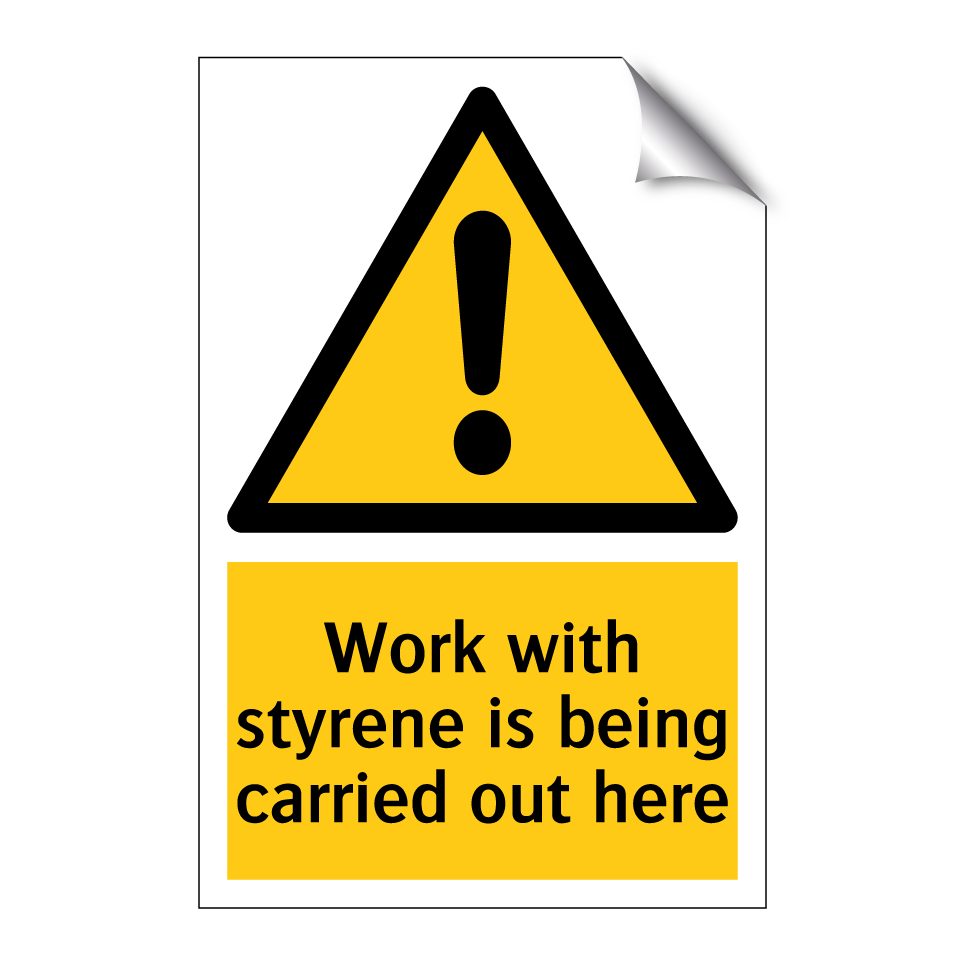 Work with styrene is being carried out here