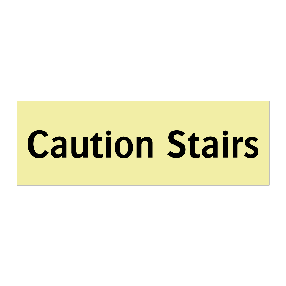 Caution Stairs