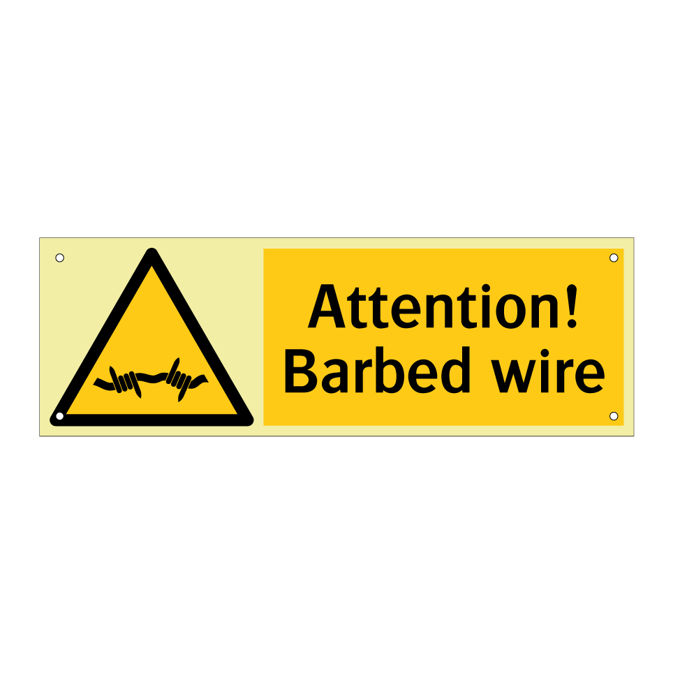 Attention! Barbed wire