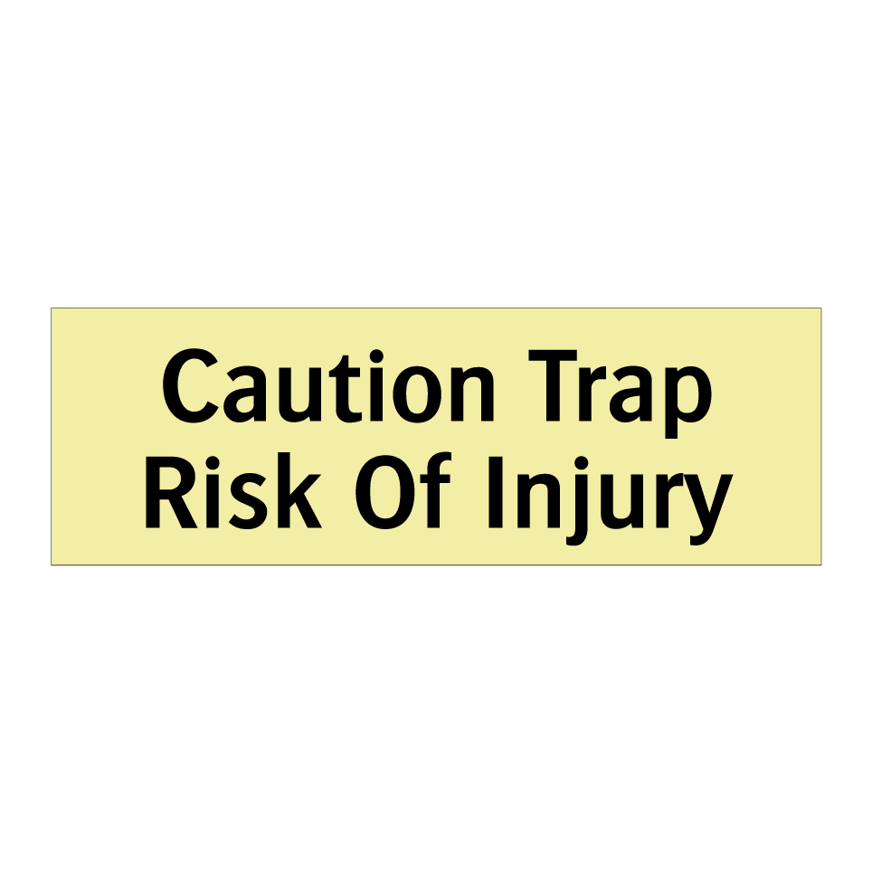 Caution Trap Risk Of Injury
