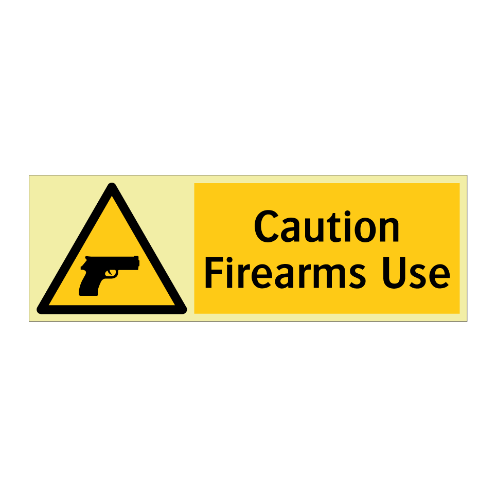 Caution Firearms Use