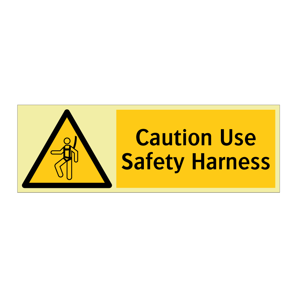 Caution Use Safety Harness