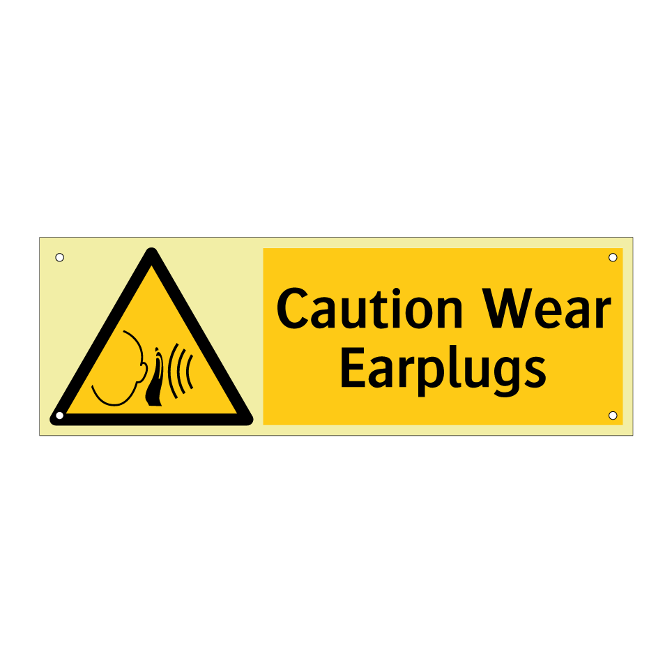 Caution Wear Earplugs