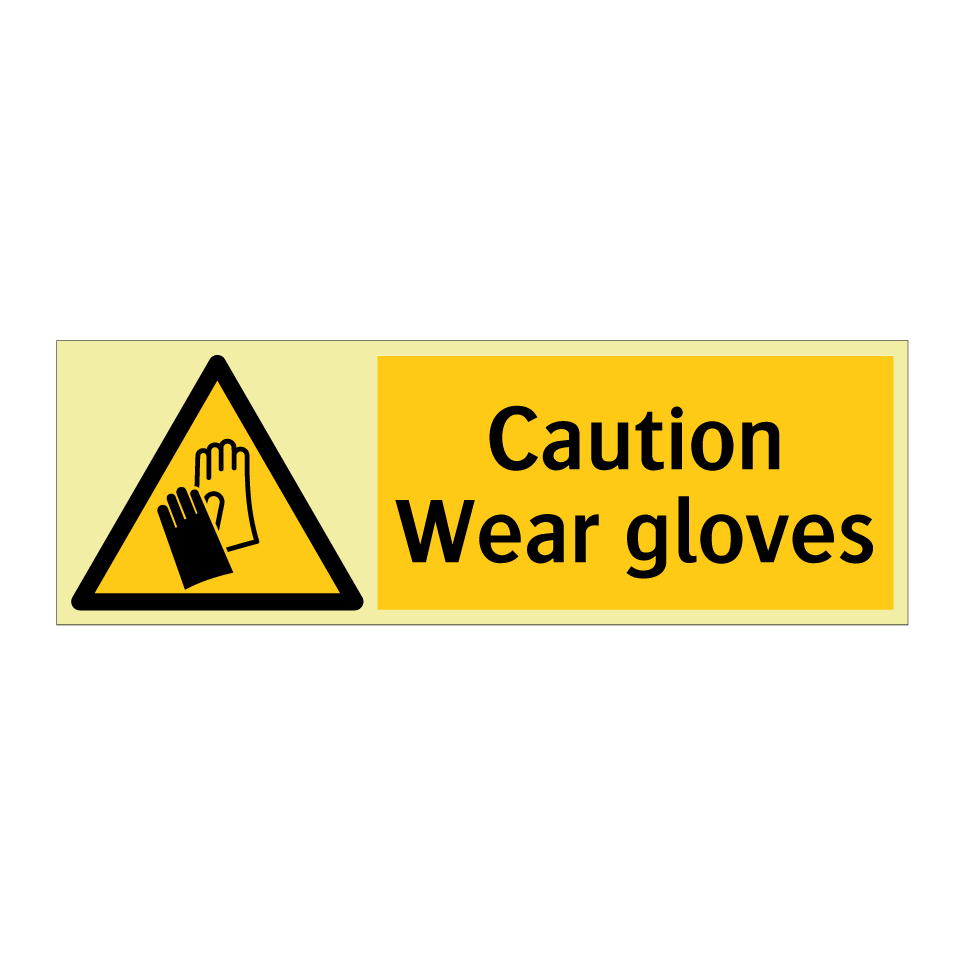 Caution Wear gloves