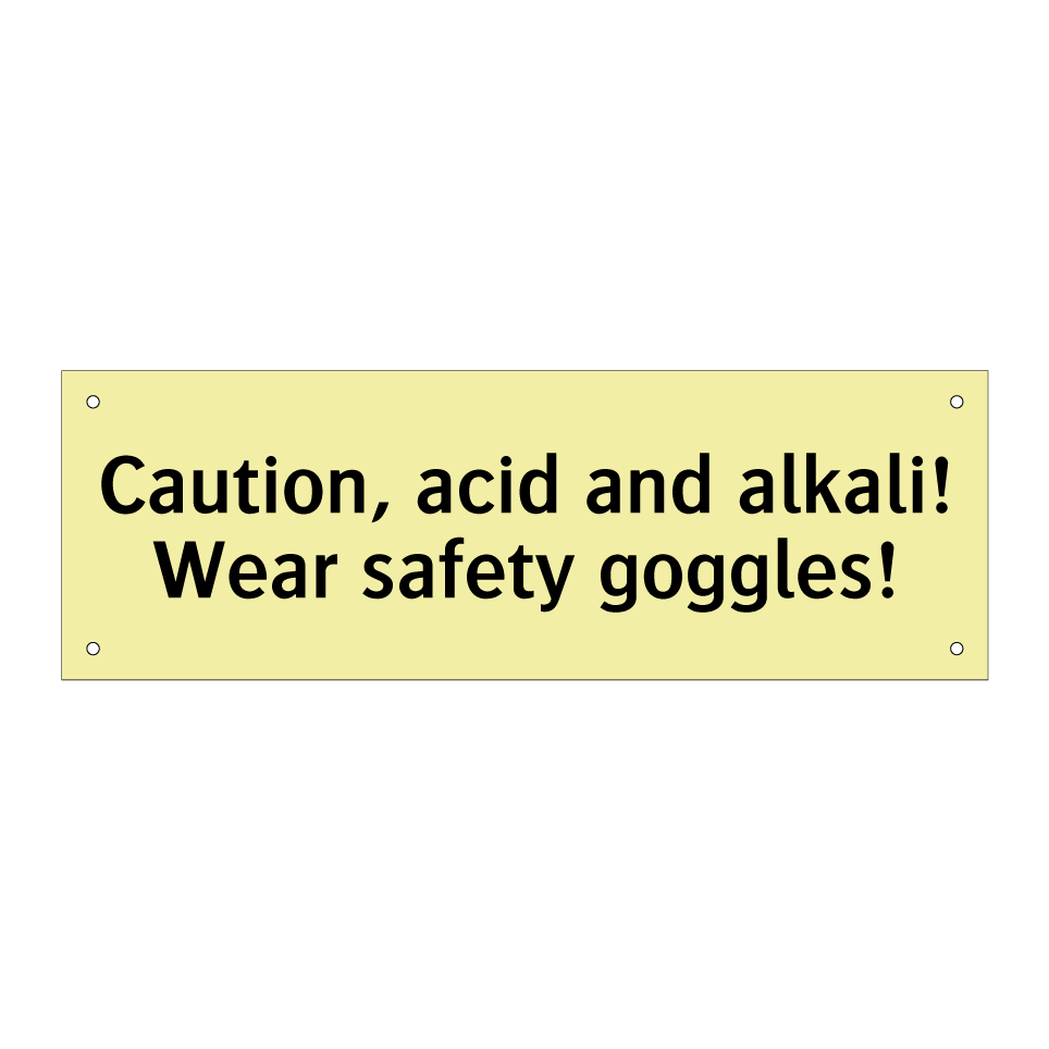 Caution, acid and alkali! Wear safety goggles!