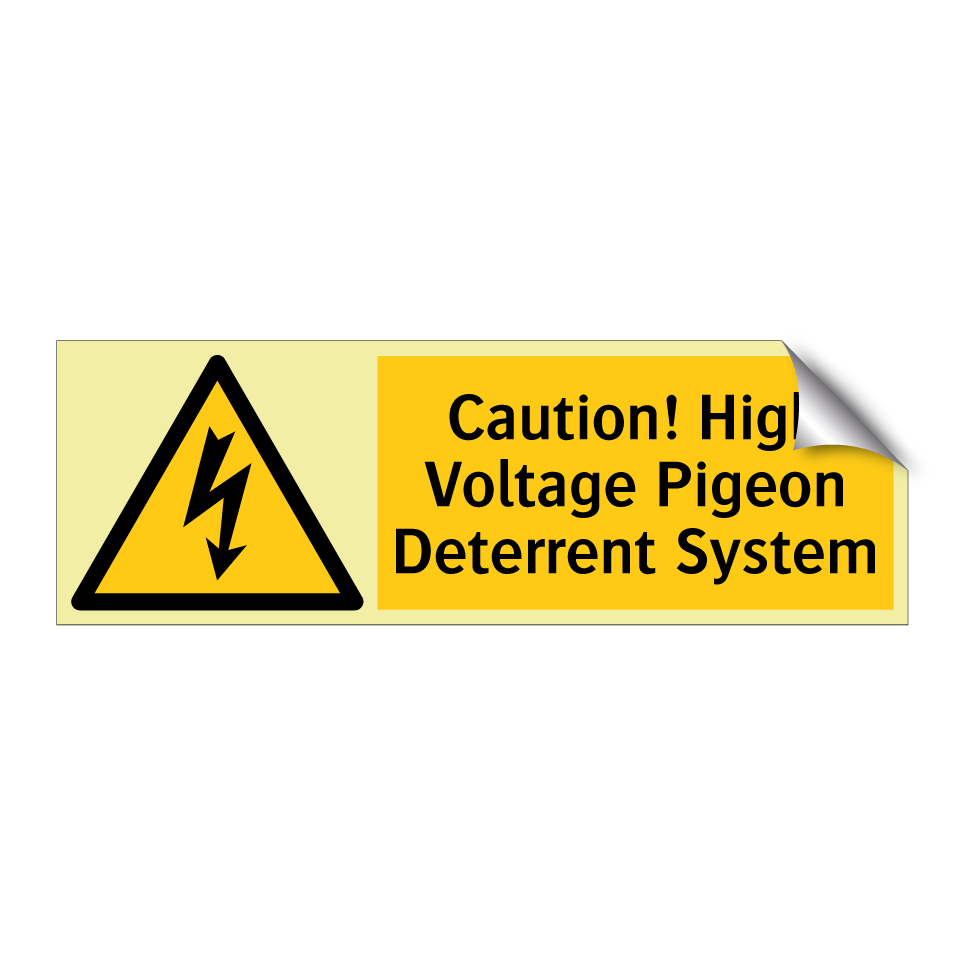 Caution! High Voltage Pigeon Deterrent System