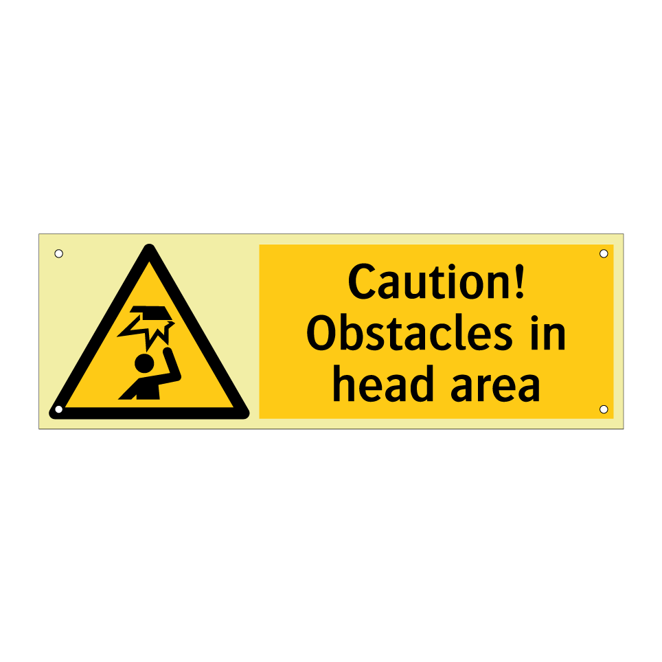 Caution! Obstacles in head area