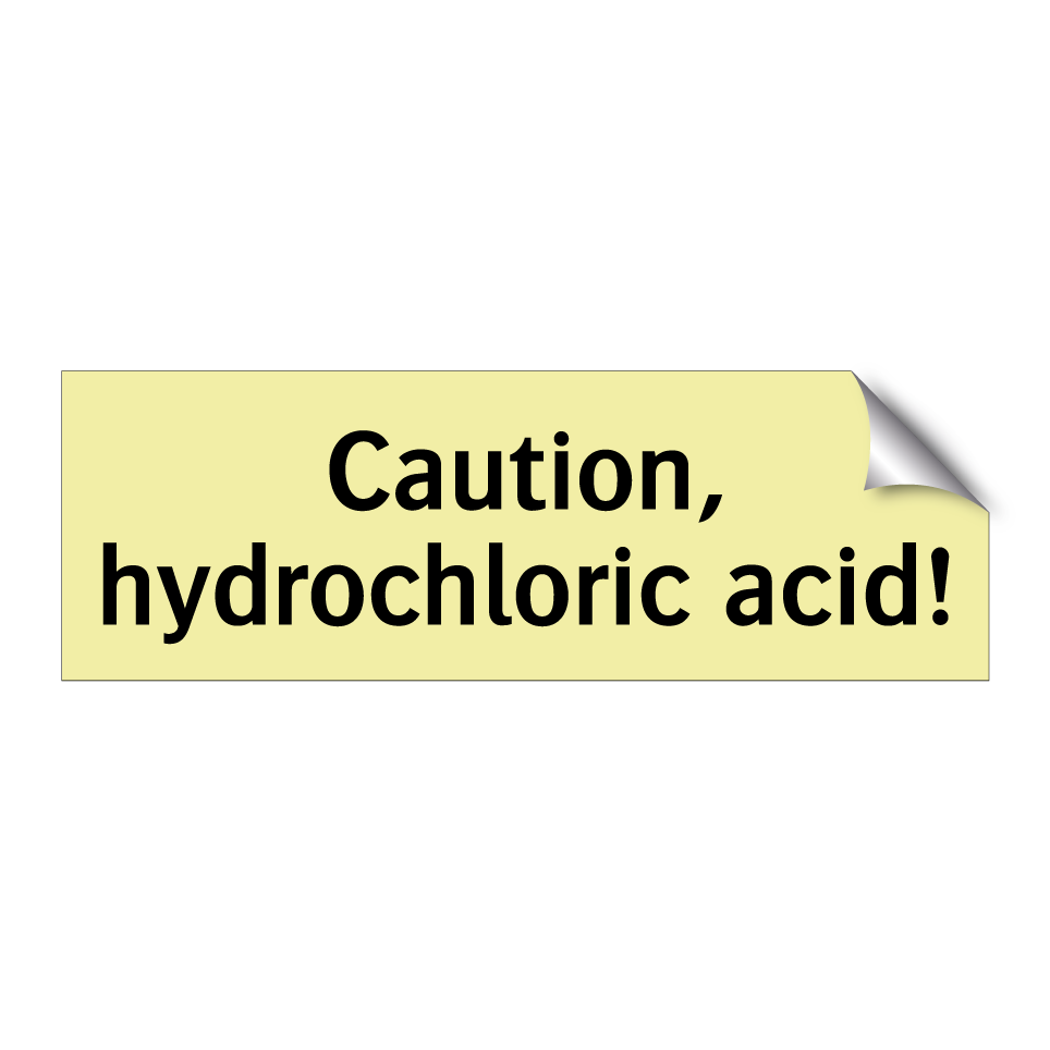 Caution, hydrochloric acid!